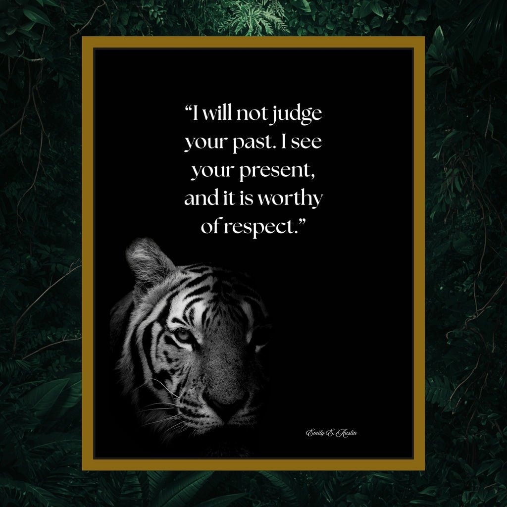 I Will Not Judge Tiger Digital Download Printable Wall Art Inspirational Quote Decor