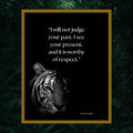 I Will Not Judge Tiger Digital Download Printable Wall Art Inspirational Quote Decor