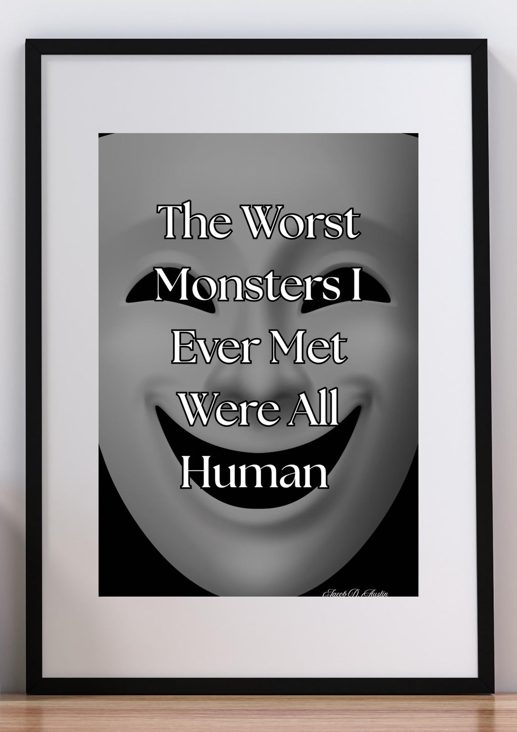 Mindful Quote Poster "The Worst Monsters" - Digital Download Art