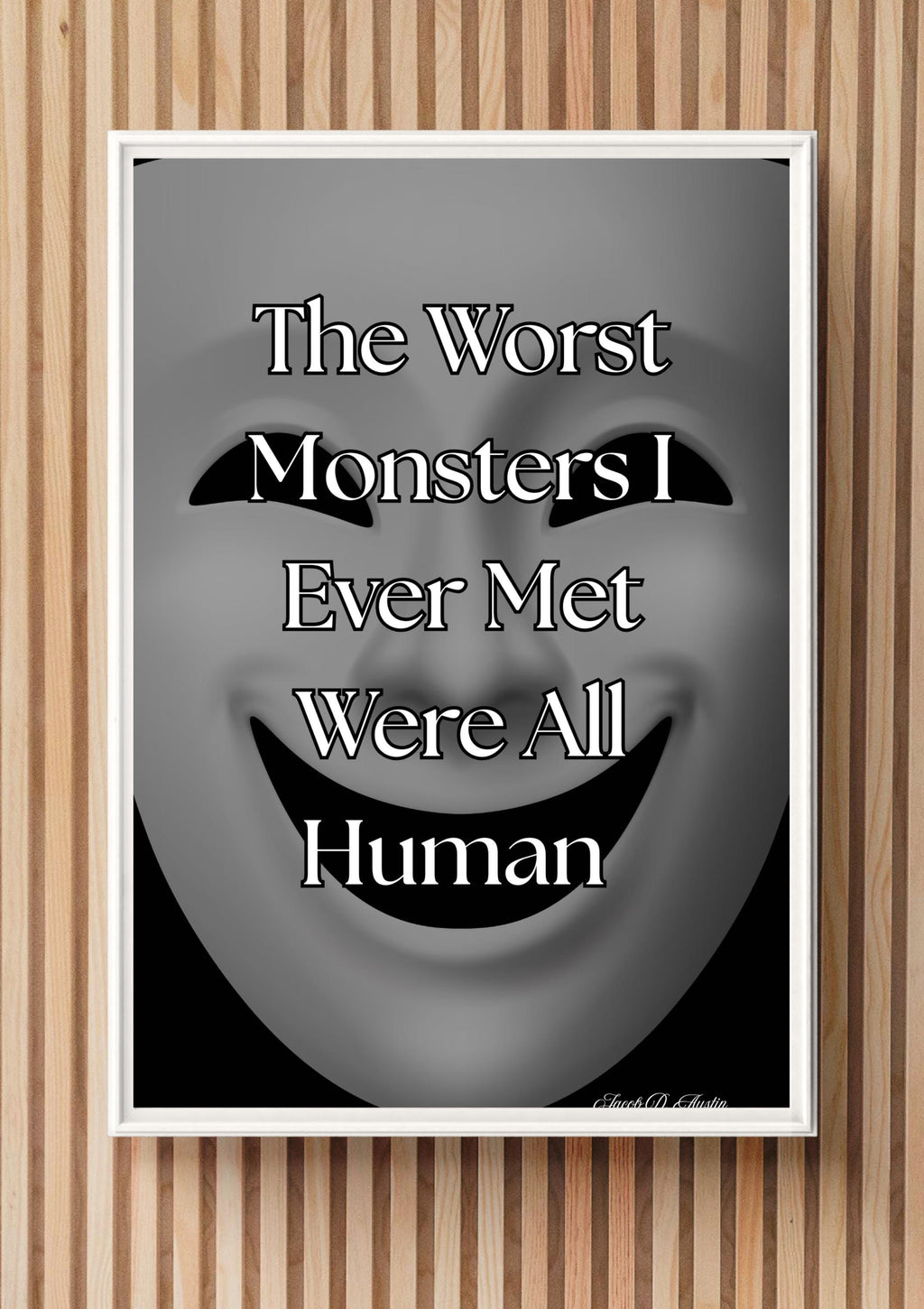 Mindful Quote Poster "The Worst Monsters" - Digital Download Art