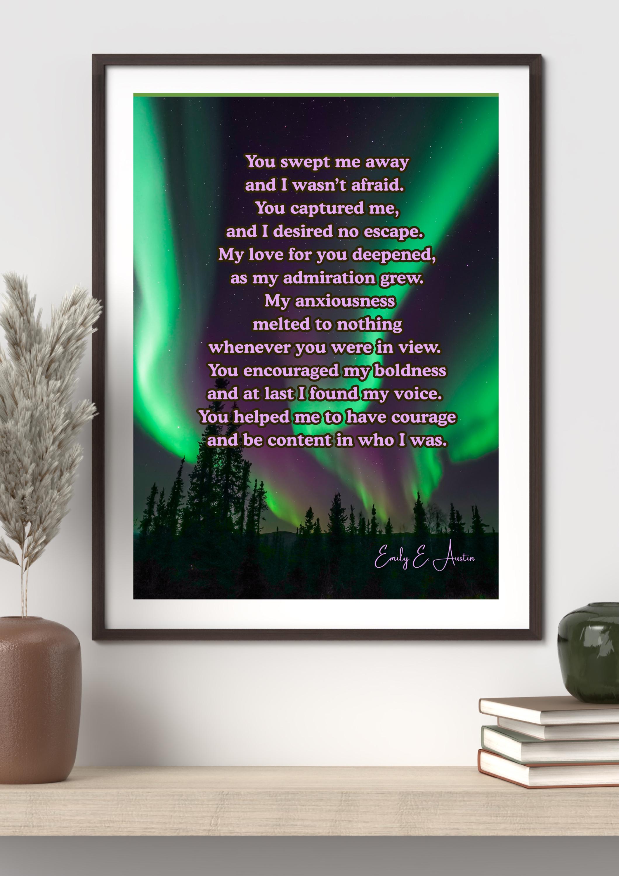 Romantic Poetry "You Swept Me Away" - Northen Lights Design - Printable Poster