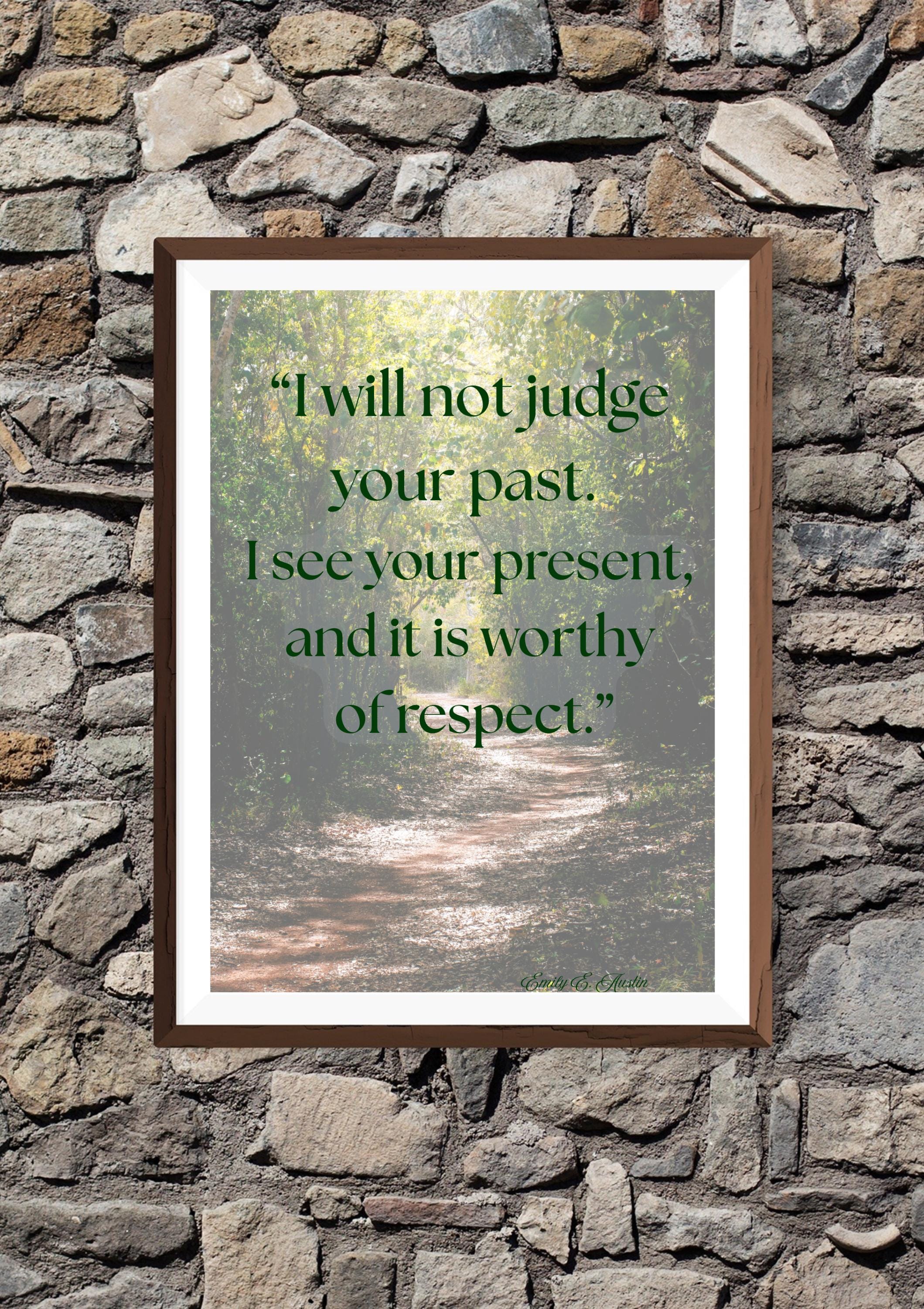 Motivational Wall Art Download, I Will Not Judge Quote, Nature Path Print, Digital Poster