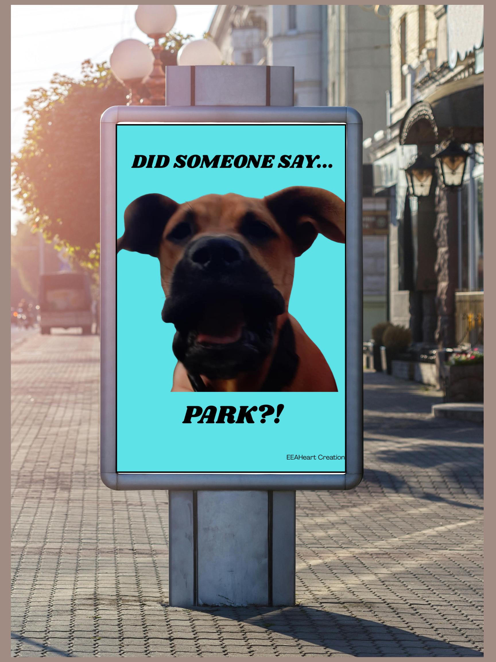 Buford the Dog Park Poster, funny dog wall art print, pet humor decor