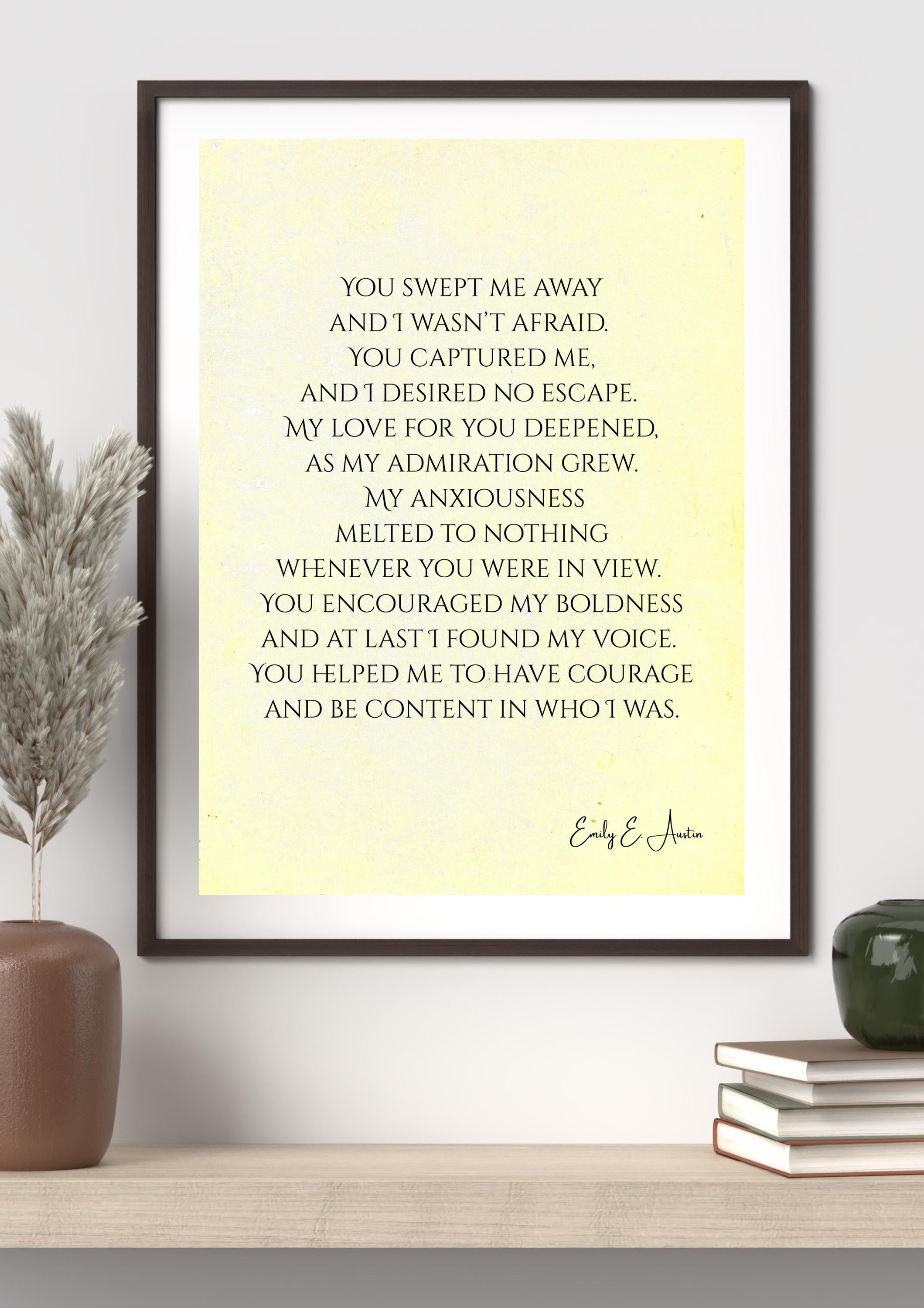 Romantic wall art digital download, love poem You Swept Me Away, yellow parchment printable