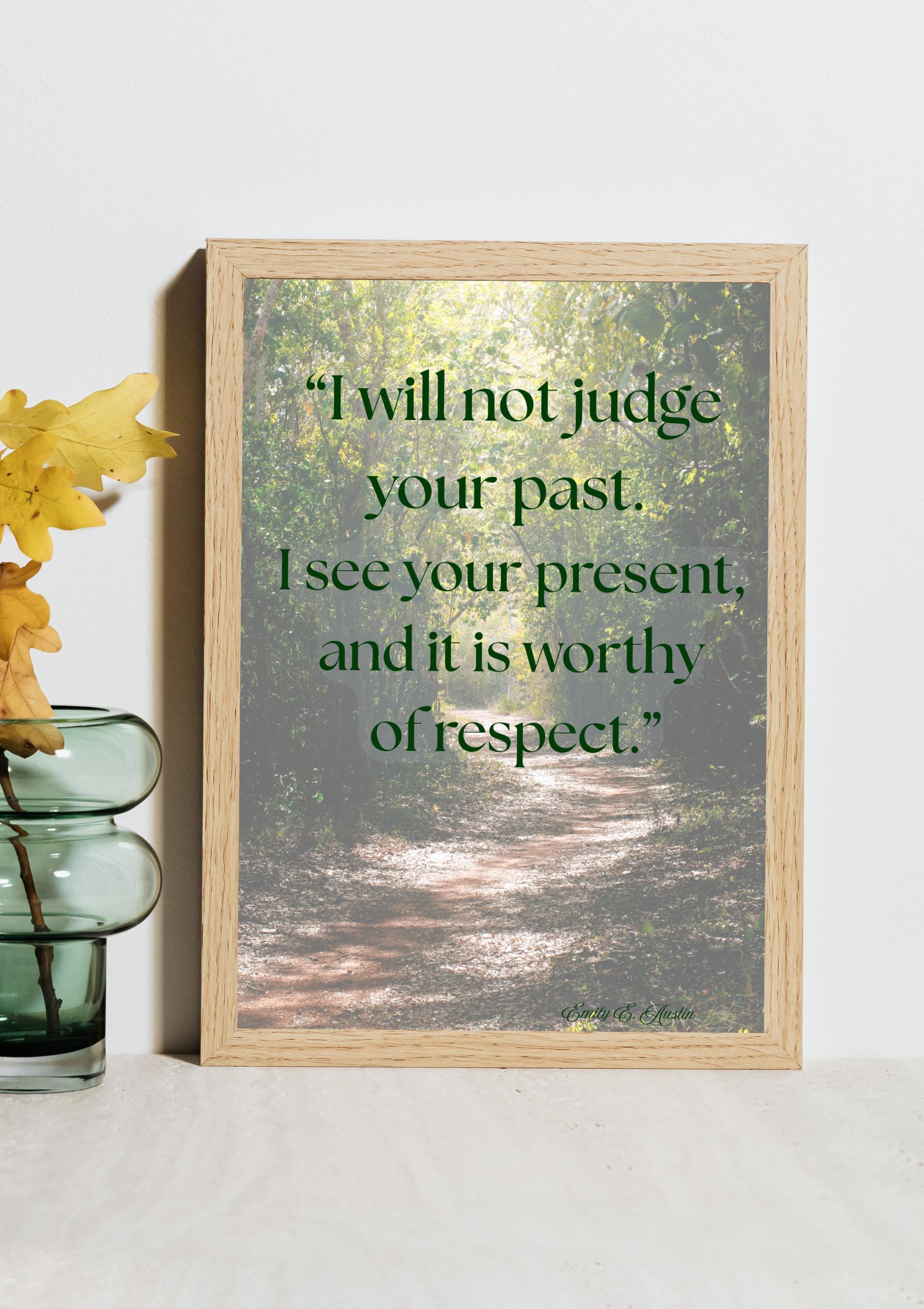 Motivational Wall Art Download, I Will Not Judge Quote, Nature Path Print, Digital Poster