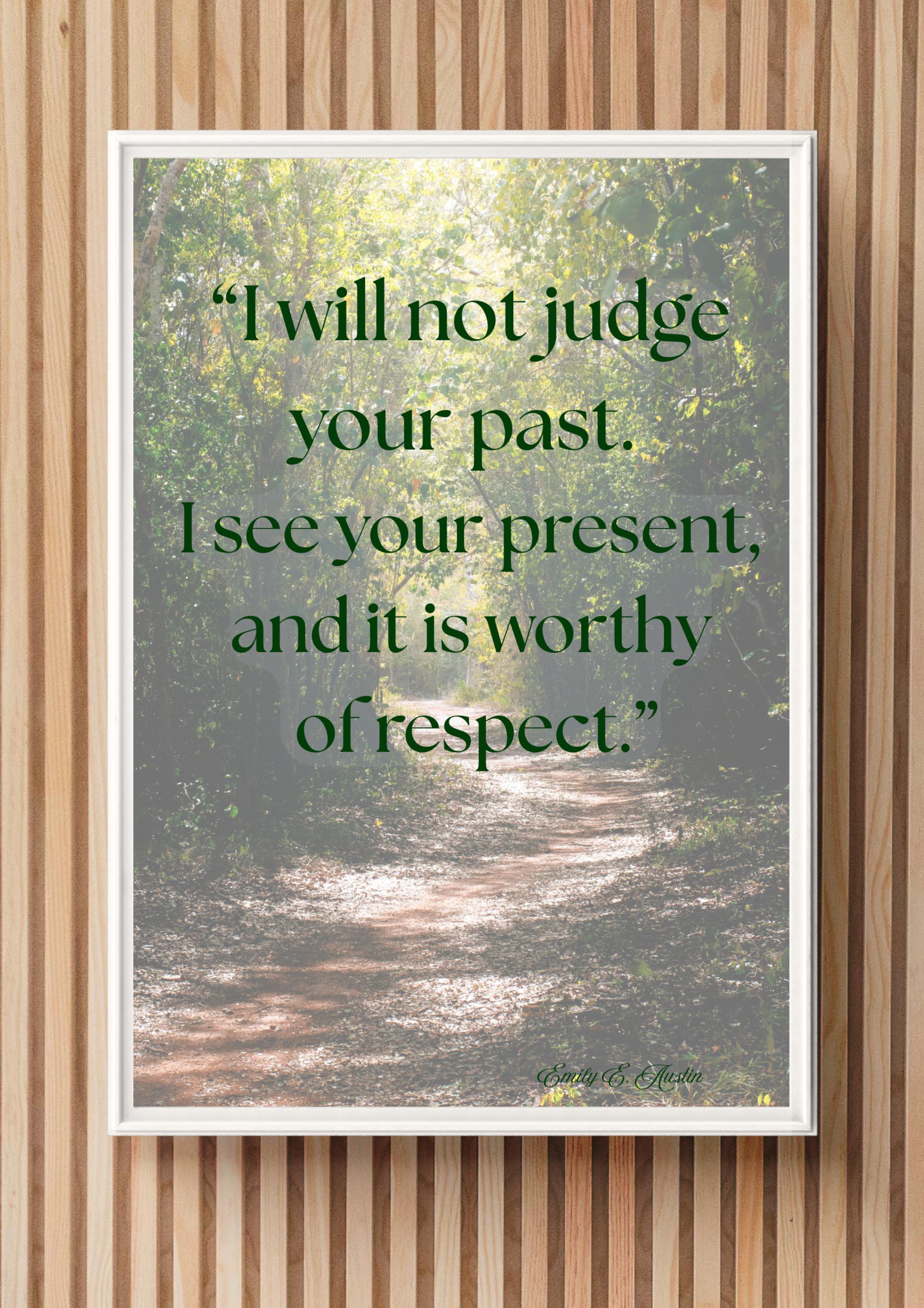 Motivational Wall Art Download, I Will Not Judge Quote, Nature Path Print, Digital Poster