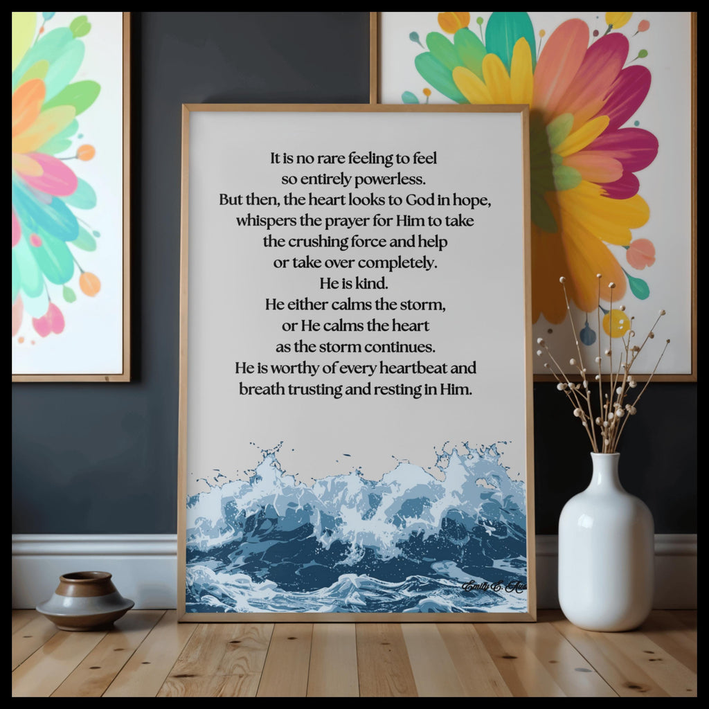 Calm the Storm wall art, Raging Sea design, spiritual quote, digital download poster