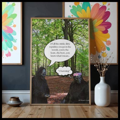 Bigfoot Love Life, digital download poster, wall art