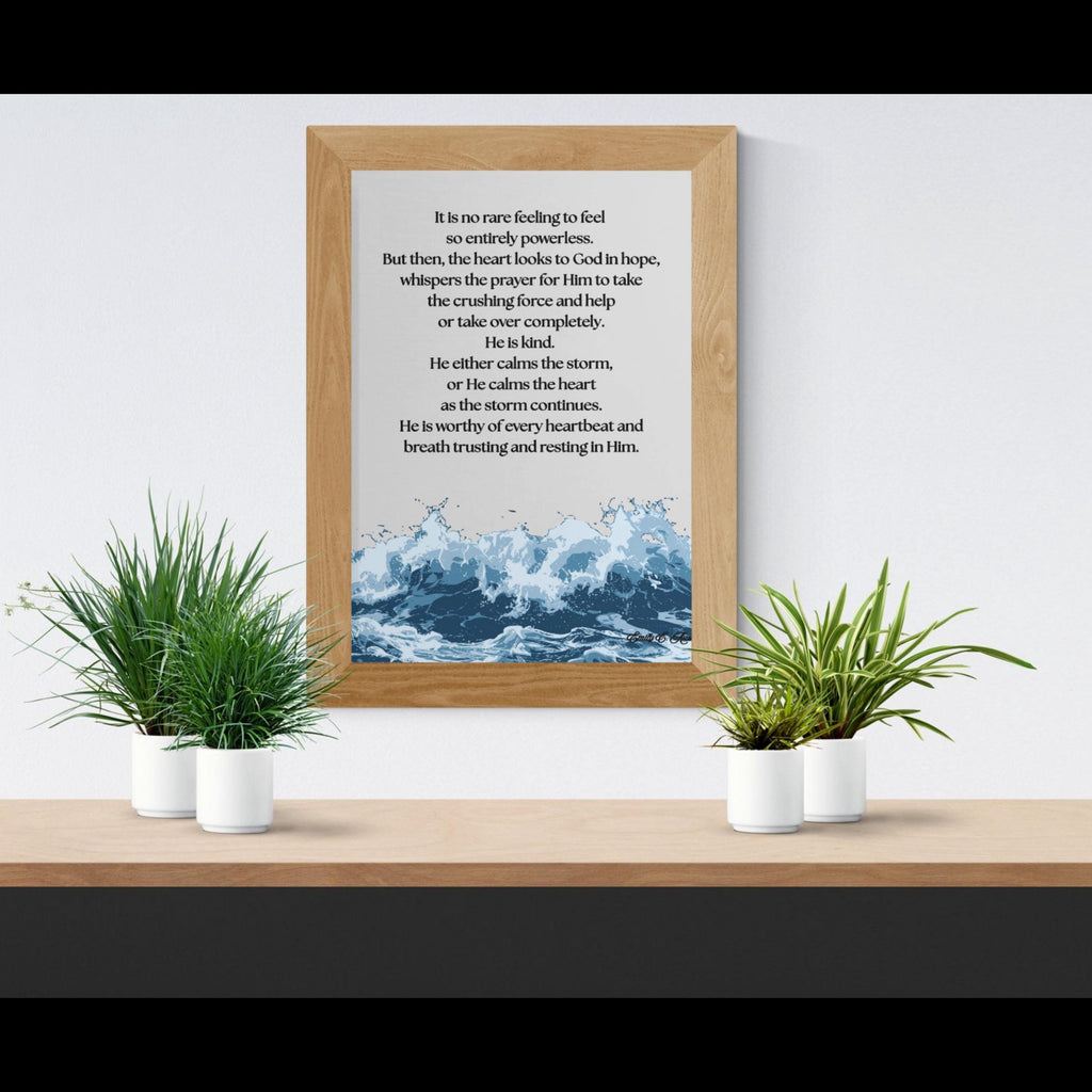Calm the Storm wall art, Raging Sea design, spiritual quote, digital download poster